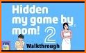 Hidden my game by mom 3 related image