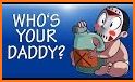 Trivia Whos your daddy related image