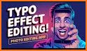 Typo Effect Photo Editor related image