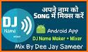 DJ Name Mixer With Music Player - Mix Name To Song related image