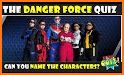 Danger Force Quiz related image