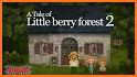 A Tale of Little Berry Forest 2 : Lite related image