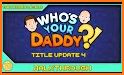 Guide Whos Your Daddy Levels related image