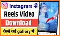 INSTA REELS-INSTAGRAM REEL,IGTV,VIDEOS, DOWNLOADER related image