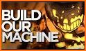 BENDY |  Build our machine Video songs related image