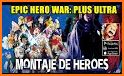 EPIC HERO WAR：PLUS ULTRA related image