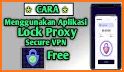 Lock Proxy & Secure VPN related image