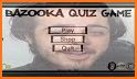 Bazooka Quiz Game related image