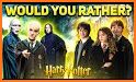 Would you rather? Harry Wizard related image