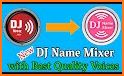 DJ Name Mixer With Music Player - Mix Name To Song related image