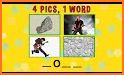 4 Pics 1 Word: Word Game related image